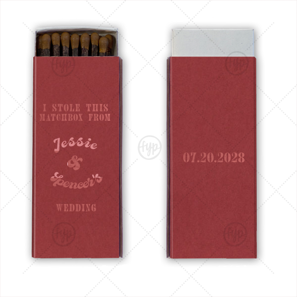 I Stole This Matchbox from Your Wedding Matchbox Cigar Matchbox (Foil)