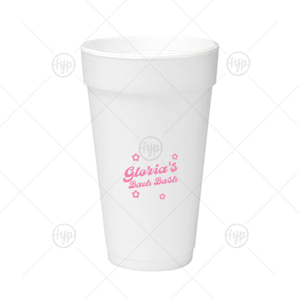 Bachelorette Blooms Personalized Cup 20-oz. Styrofoam Cup (Ink) 