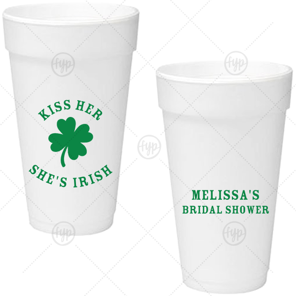 Kiss Me I'm Irish Cup 20-oz. Styrofoam Cup (Ink) 