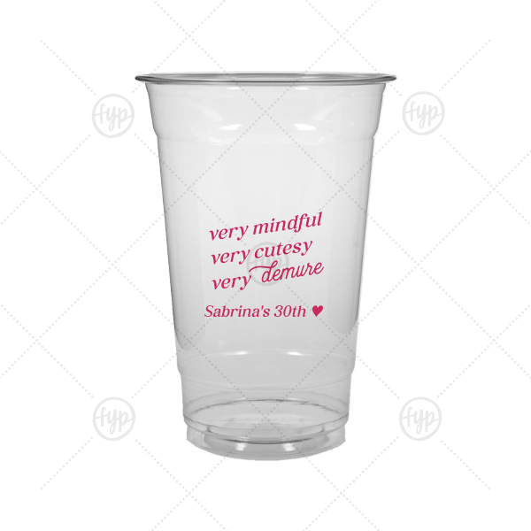 Very Demure Cup 20-oz. Soft Plastic Cup (Ink)