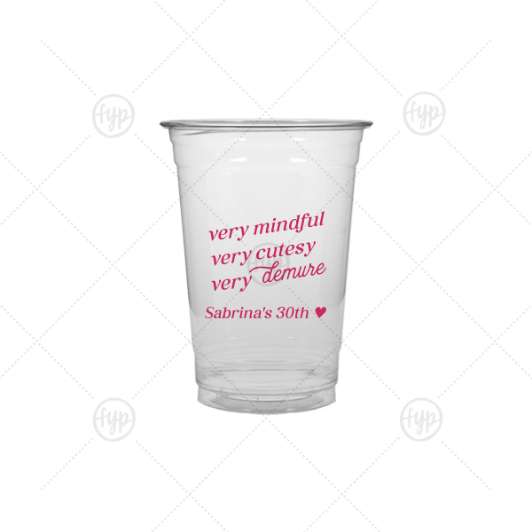 Very Demure Cup 10-oz. Soft Plastic Cup (Ink)