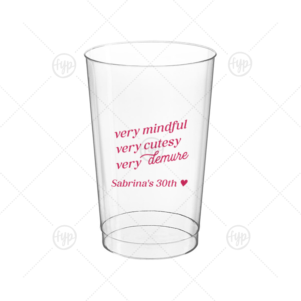 Very Demure Cup 12-oz. Hard Plastic Cup (Ink)