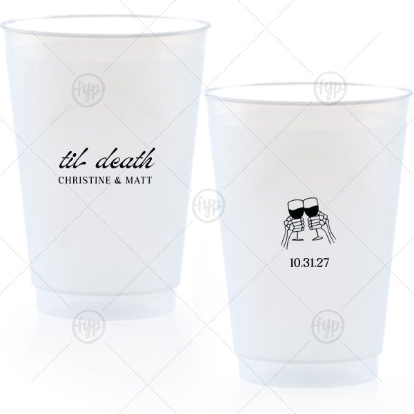Til Death Toast Cup 20-oz. Frosted Cup (Ink)