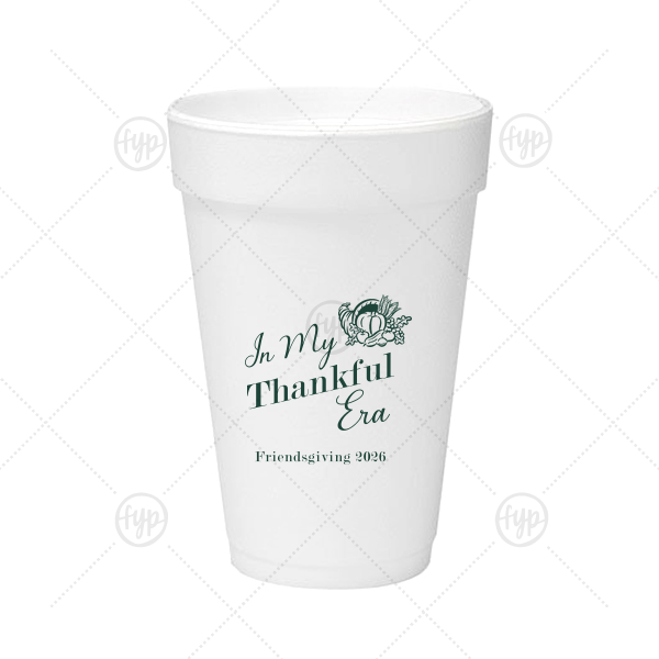 In My Thankful Era Cup 16-oz. Styrofoam Cup (Ink) 