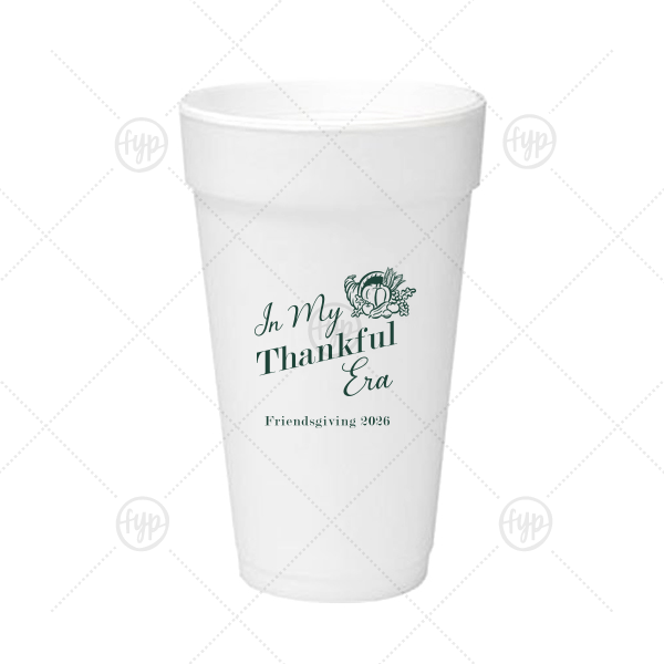 In My Thankful Era Cup 20-oz. Styrofoam Cup (Ink) 