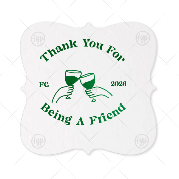 Thank You For Being A Friend Coaster Fancy Coaster (Foil)