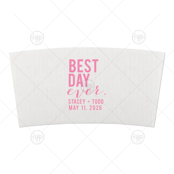 Best Day Block Coffee Sleeve 10-20-oz. Coffee Sleeve (Foil)