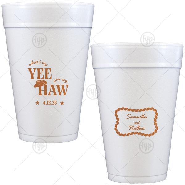 Yee Haw Cup 32-oz. Styrofoam Cup (Ink) 