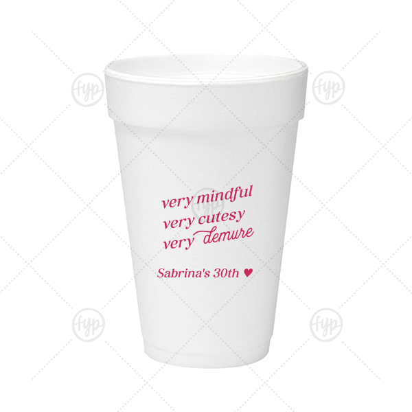 Very Demure Cup 16-oz. Styrofoam Cup (Ink) 