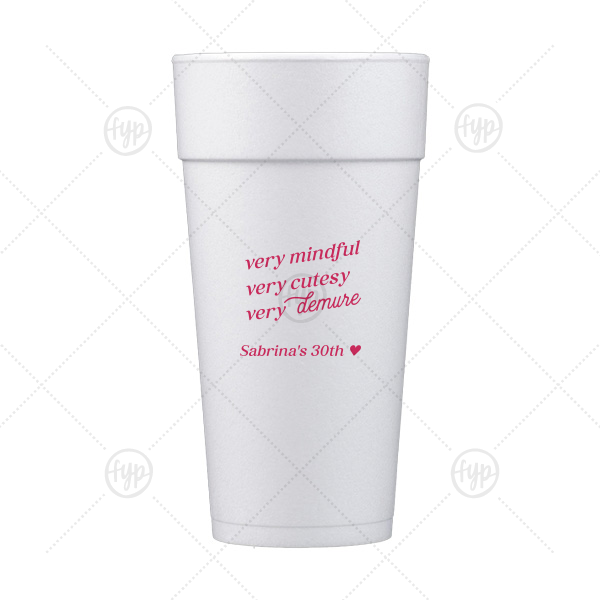 Very Demure Cup 24-oz. Styrofoam Cup (Ink) 