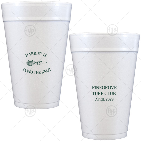 Tying The Knot Tennis Cup 32-oz. Styrofoam Cup (Ink) 