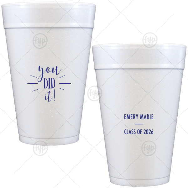 You Did It! Graduation Cup 32-oz. Styrofoam Cup (Ink) 