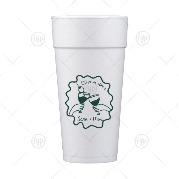 Olive Another Cheers Cup 24-oz. Styrofoam Cup (Ink) 