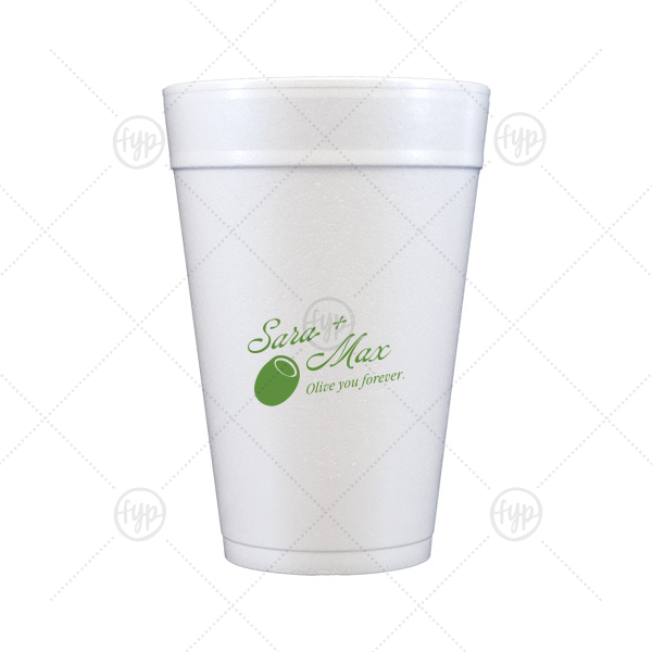 Olive You Forever Cup 32-oz. Styrofoam Cup (Ink) 
