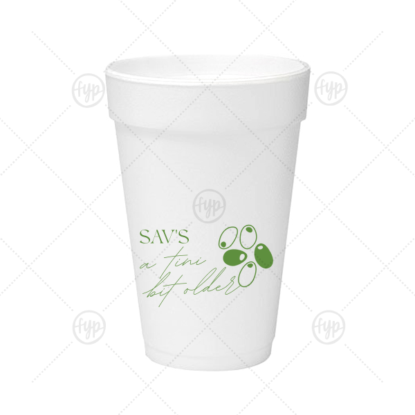 A Tini Bit Older Birthday Cup 16-oz. Styrofoam Cup (Ink) 