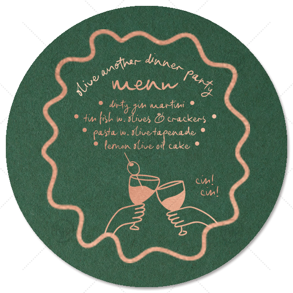 Olive Another Dinner Party Circle Menu Circle Program (Foil)