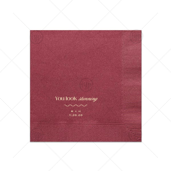 You Look Stunning Napkin Dinner Napkin (Foil)