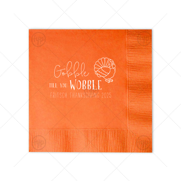 Gobble Till You Wobble Napkin | Custom Tangerine Cocktail Napkin with Matte White Foil Color has a Live Turkey graphic and is good for use in Holiday, Thanksgiving themed parties and will add that special attention to detail that cannot be overlooked.